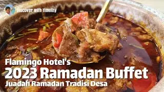 2023 Ramadan Buffet at Flamingo Hotel By The Beach, Penang