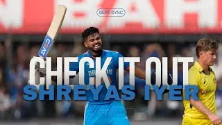 Check It Out X Shreyas Iyer | Beat Sync | Siuyyan Edits