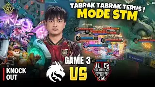 COMBO CHIP BIKIN LAWAN GAK NAPAS! | AE VS TS GAME 3 M7 KNOCKOUT STAGE DAY 3
