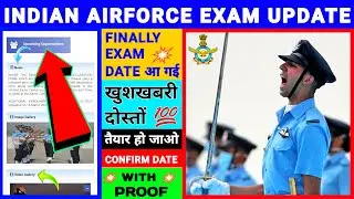 🔥 Airforce X & Y Exam Date 2021 || Airforce X and Y Exam Kab Hoga 🔥