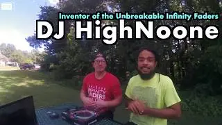 TTM Chat :: w/ DJ HighNoone (Infinity Fader Inventor) :: On His Unbreakable Fader, Portablism & more