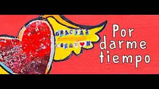 Saavedra - Gracias Corazón [Lyric Video]