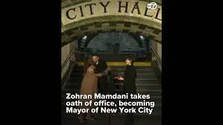 Zohran Mamdani takes oath of office, becoming Mayor of New York City