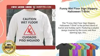Funny Wet Floor Sign Slippery Halloween T-Shirt