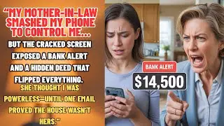 She Broke My Phone to Control Me&hellip; Then a Bank Alert Exposed the Truth