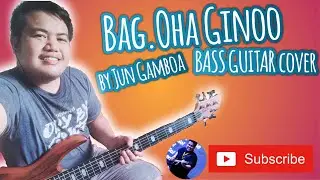 Bag-oha Ginoo - Jun Gamboa | Bass Cover | Cebuano Worship Bass Cover
