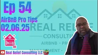 Ep 54 | AirBnB Pro Tips | 02.06.25