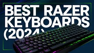 Top 5: Best Razer Keyboards (2024)