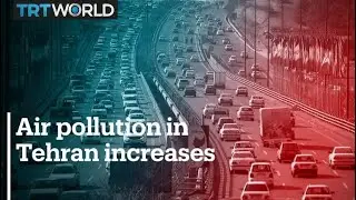 Pollution brings Tehran to standstill