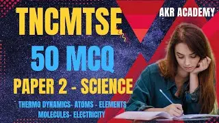 TNCM TS- EXAM.... X STANDARD PAPER 2....SCIENCE - THERMO PHYSICS - ELECTRICITY