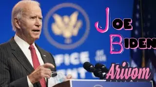 Joe Biden | American president💚| Tamil | Arivom