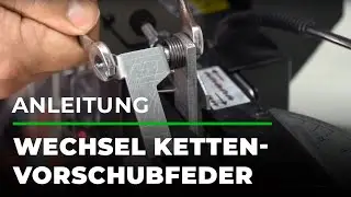 Anleitung: Markusson Kettensch&auml;rfger&auml;t Triplematic - Wechsel Kettenvorschubfeder | GRUBE.DE