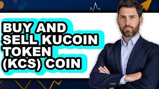 How to Buy and Sell KuCoin Token (KCS) Coin (Easy Method)