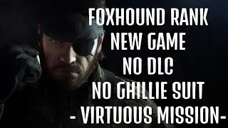 METAL GEAR SOLID DELTA Δ : SNAKE EATER / NG FOXHOUND RANK (NO GHILLIE SUIT/DLCs) / VIRTUOUS MISSION
