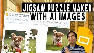 How to Create Jigsaw Puzzles in Google Sheets using AI Image Generator | Gamified EduTech