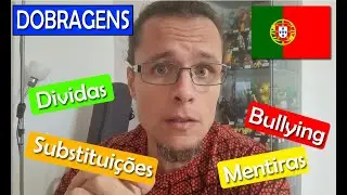 Dobragens em Portugal - Dividas + Substitui&ccedil;&otilde;es + Mentiras + Bullying