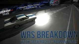 WRS Breakdown! - Online Event 38: Roamin' Ponies - EU Race 3