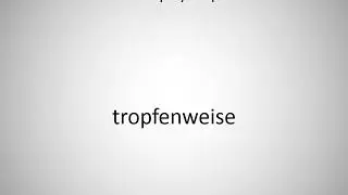How to say drop black in German?