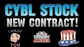 CYBL STOCK #1 MILITARY CONTRACT AWARDED! 2 CENTS NEXT!