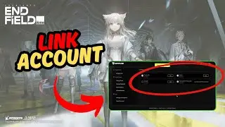 How to Link or Unlink Account in Arknights Endfield (PC, Mobile & PS5)