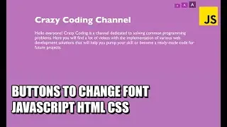 Buttons To Change Font | JavaScript Tutorial