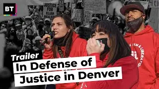 In Defense of Justice in Denver (Trailer)