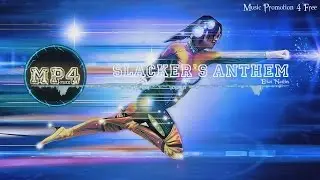 Slacker's Anthem by Elias Naslin - [2010s Pop Music]