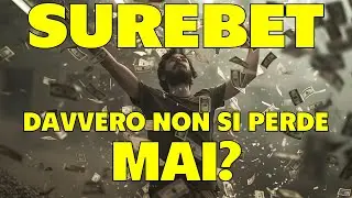 SUREBET - Le Scommesse dove NON SI PERDE MAI #surebet #guadagnareonline
