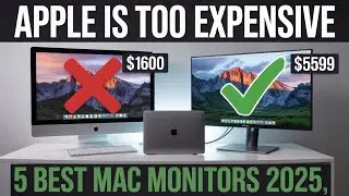 5K on a Budget? The 5 BEST Mac Monitors in 2025 (Tested)