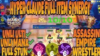 HYPER CLAUDE FULL ITEM SYNERGY 666 TERKUAT! 6 ASS 6 WRESTLER 6 EMPIRE NO COUNTER | MAGIC CHESS