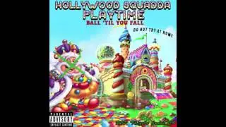 Hollywood Squadda - P.D.U (Prod. by Blizzed Out) [Playtime: Disc 2] (2013)
