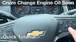 2018 Chevrolet Cruze Change Engine Oil Soon Reset / oil life message