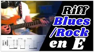 Un Riff Blues Facile &agrave; Jouer (en E)