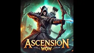 Ascension WoW Sentinel Starcaller Archer Build | CoA Free Week