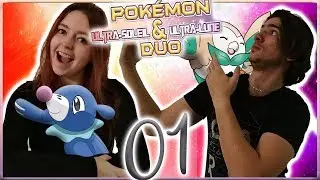 Une NOUVELLE AVENTURE #01 -DUO- ! [Pokemon Ultra Soleil & Lune]