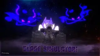 Blade Simulator! [UPDATE 29] - ОБНОВА В БЛЕЙД СИМУЛЯТОР!!!!!