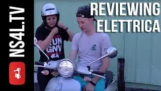 VESPA ELETTRICA REVIEW PT. II | NS4L.TV | E151