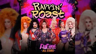 Rappin&rsquo; Roast (All Stars 10) - Create Your Own Verse