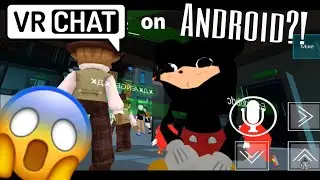 Playing VRChat on Android?! | Virtual Droid #1