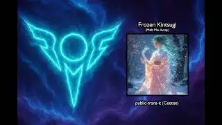 Frozen Kintsugi (Melt Me Away)