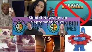 D4vd Case Update, Steam Game Scam + Tung Sahur Copyright | Skibidi Times News Recap - September 2025