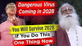 Humanity Will Be in Danger in 2028 Sadhguru Prediction    More Deadly Virus Will Come From 2028