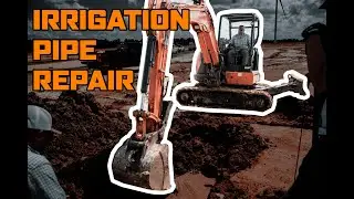 Hill Excavation - Episode #4 Irrigation Pipe Repair