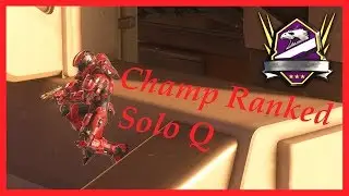 Halo 5 - Champion Ranked Solo Q on the Rig - Team Arena