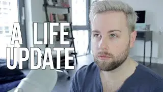 A Life Update