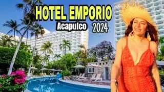 🌴HOTEL EMPORIO ACAPULCO 🌴 2024 cómo es? recorrido, después de Otis.