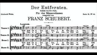 Franz Schubert - Der Entfernten, D. 331 for Male Chorus a cappella