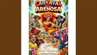 Carnaval De La Arenosa