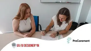 Next.Stop.Traumjob: Als UX/UI-Designerin bei ProCarement