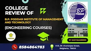 College Review on B.P. Poddar Institute of Management and Technology | By Easy2Learning